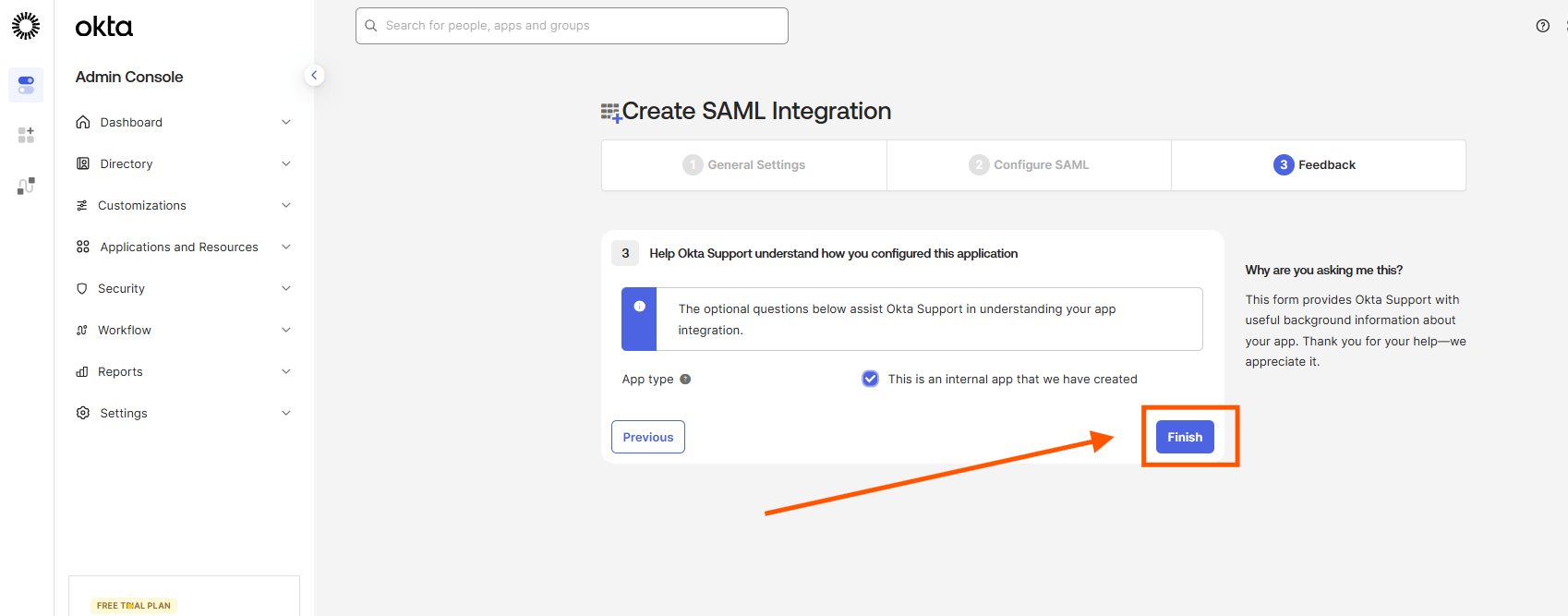Configuring Okta SSO (SAML): Step 20 — Select the App Type and Click Finish (screenshot 21)