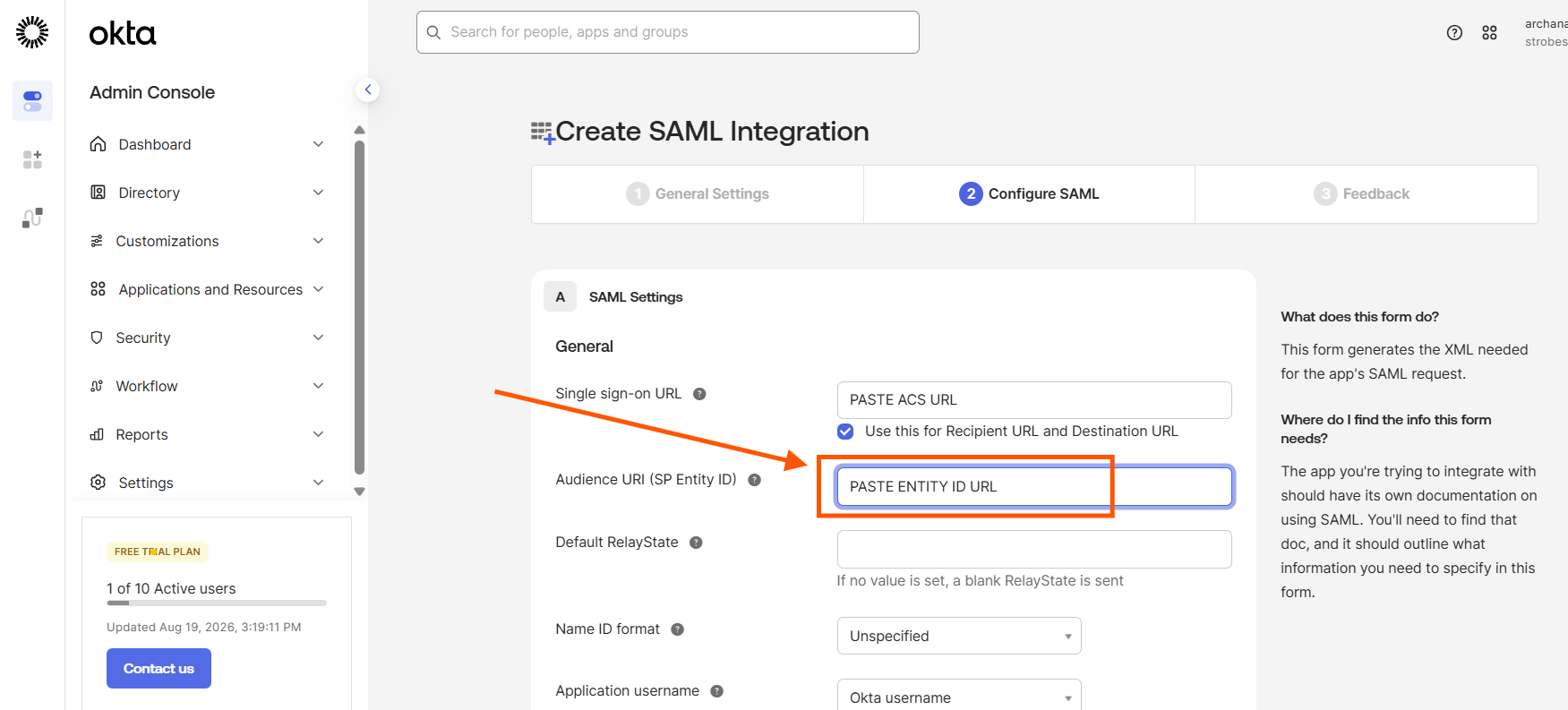 Configuring Okta SSO (SAML): Step 18 — Paste the SP Entity ID into the Audience URI Field (screenshot 19)