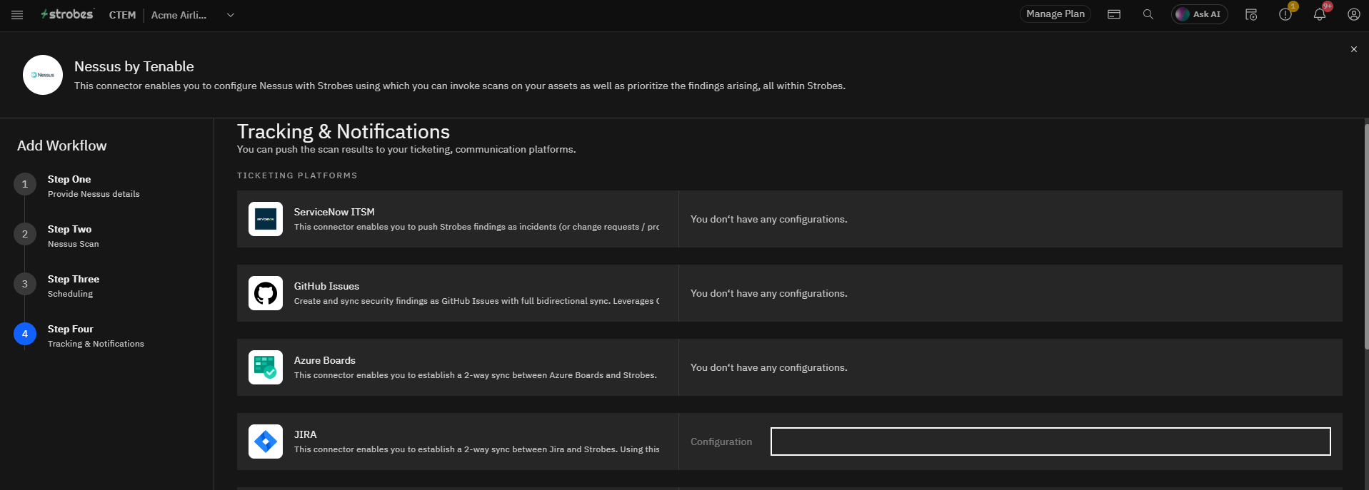 Configuring Nessus by Tenable in Strobes: Step 6: Connect Ticketing & Notification Platforms (screenshot 28)