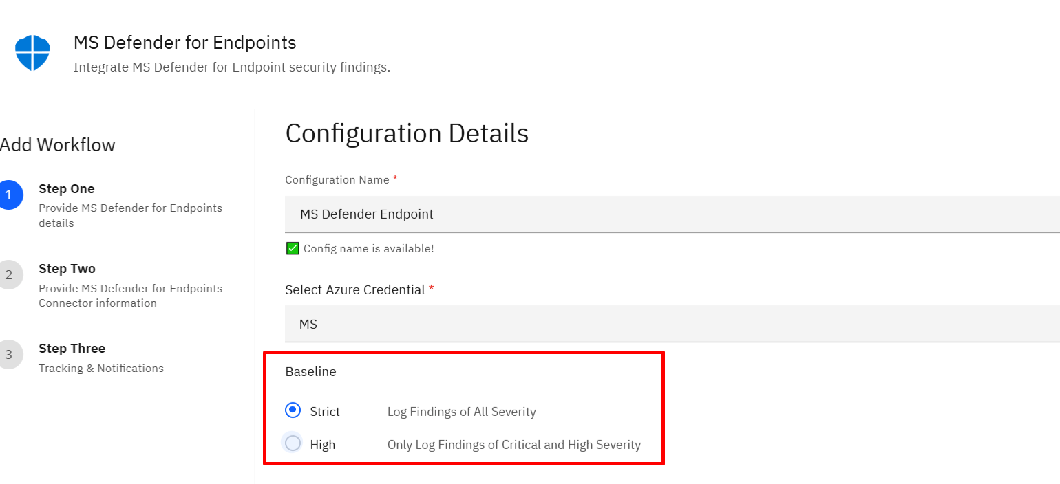 Connecting Microsoft Defender for Endpoints to Strobes: Step 8: Choose a Baseline (screenshot 8)