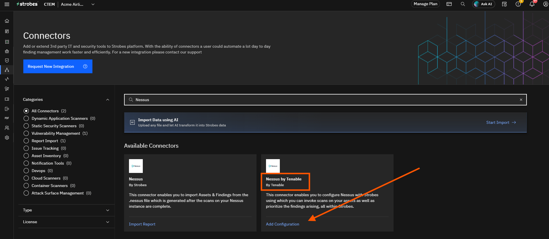 Configuring Nessus by Tenable in Strobes: Step 1: Open the Nessus Connector (screenshot 4)