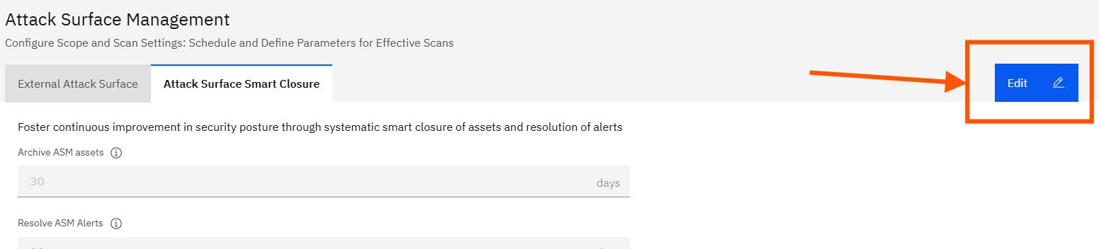 Configuring Attack Surface Management: Step 2 — Click the Edit Button (screenshot 9)