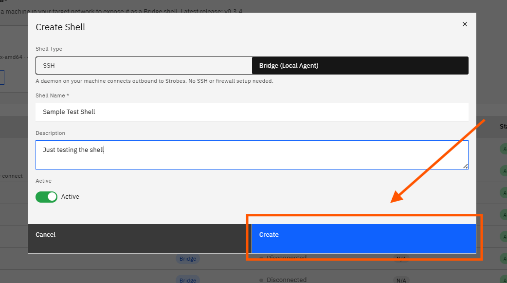 Creating a Shell Using Shell Bridge in Strobes: Step 6 — Click Create (screenshot 6)
