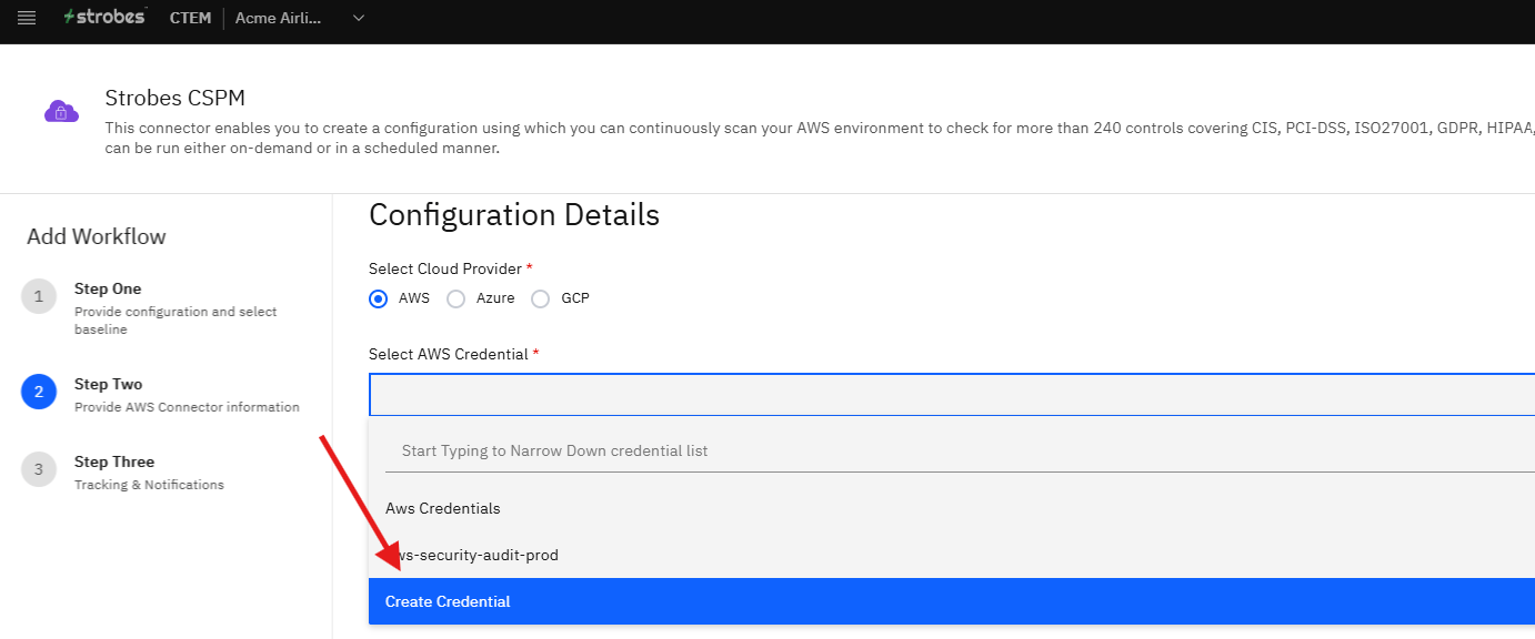 Configuring Strobes CSPM: Step 8 — Open the Credential Dropdown (screenshot 8)