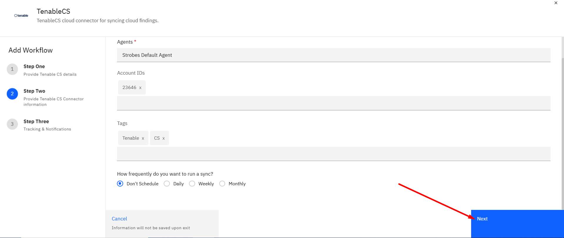 Connecting Tenable Cloud Security to Strobes: Step 14: Proceed to Step Three (screenshot 14)