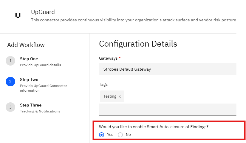 Connecting UpGuard to Strobes: Step 17 — Set Smart Auto-closure (screenshot 17)