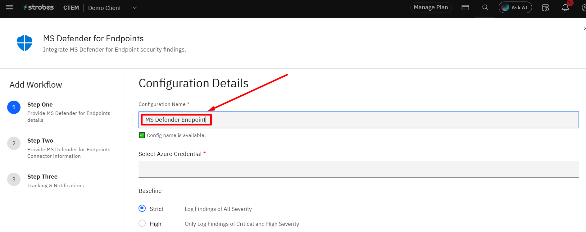Connecting Microsoft Defender for Endpoints to Strobes: Step 4: Enter a Configuration Name (screenshot 4)