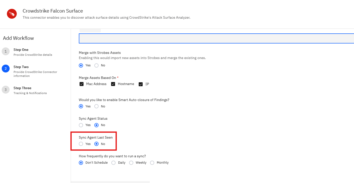 Connecting CrowdStrike Falcon Surface to Strobes: Step 16 — Set Sync Agent Last Seen (screenshot 16)