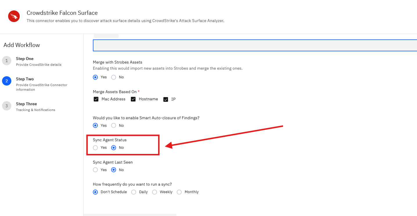 Connecting CrowdStrike Falcon Surface to Strobes: Step 15 — Set Sync Agent Status (screenshot 15)