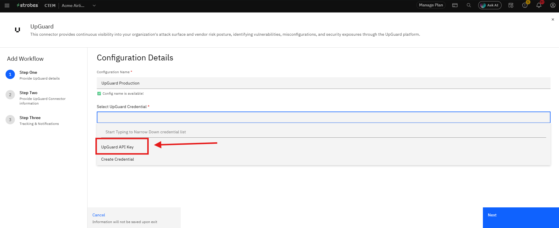 Connecting UpGuard to Strobes: Step 12 — Select the UpGuard Credential (screenshot 12)