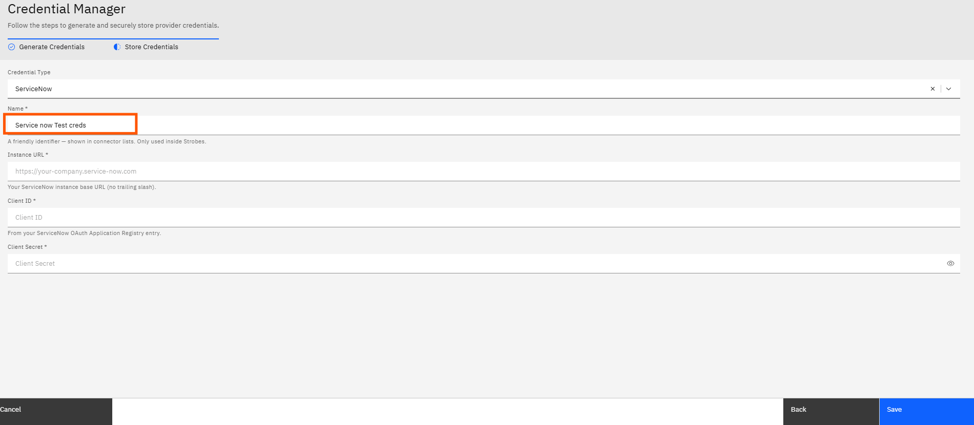 Configuring ServiceNow Credentials and Connector in Strobes: Step 9 — Click the Name Field and Enter a Credential Name (screenshot 10)