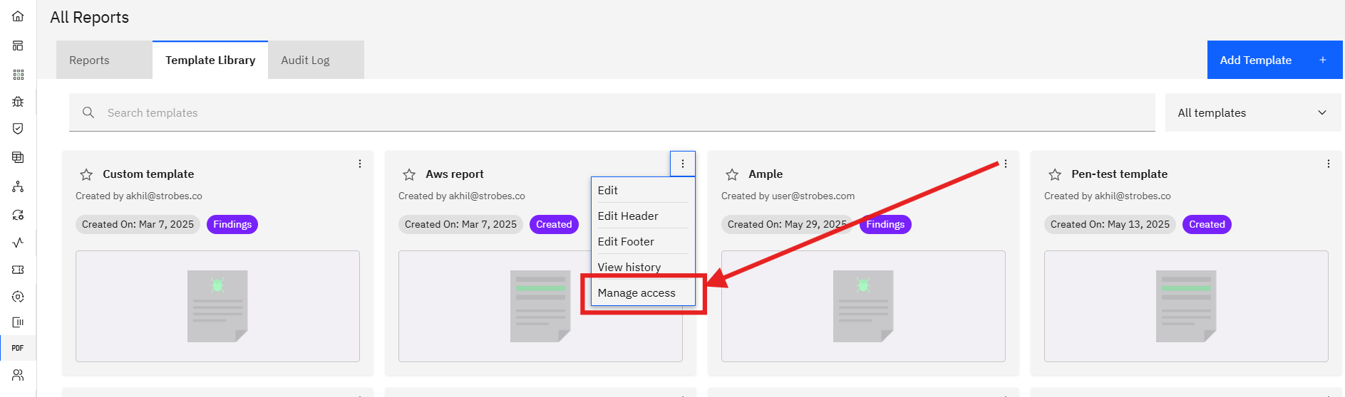 Report Template Access and Permissions: Step 4: Open Manage Access (screenshot 4)