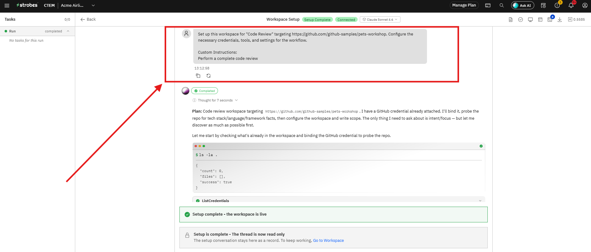 What happens after launch: Sends a setup message to the AI agent (screenshot 3)