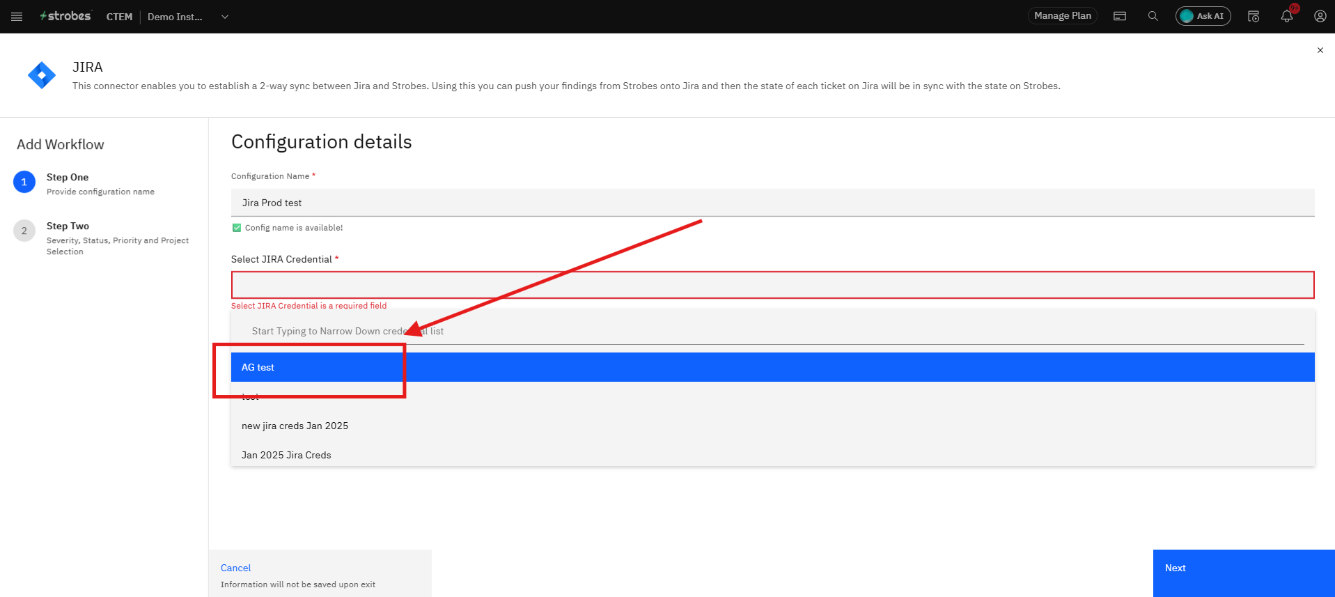 Configuring the Jira Integration in Strobes OAuth 2.0: Step 15 — Select the Jira Credential (screenshot 14)