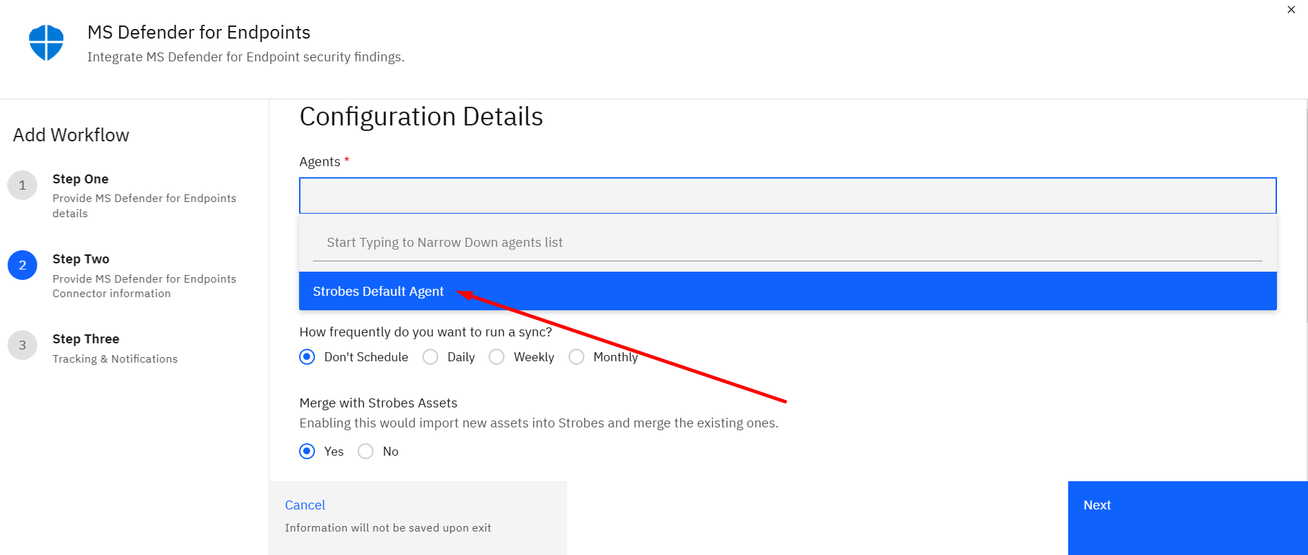 Connecting Microsoft Defender for Endpoints to Strobes: Step 10: Select an Agent (screenshot 10)